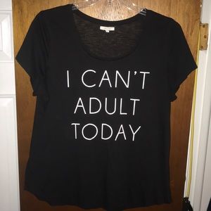 I Can’t Adult Today!
